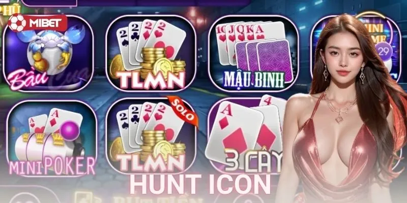 Cách chơi hunt icon chi tiết kèm ví dụ cụ thể